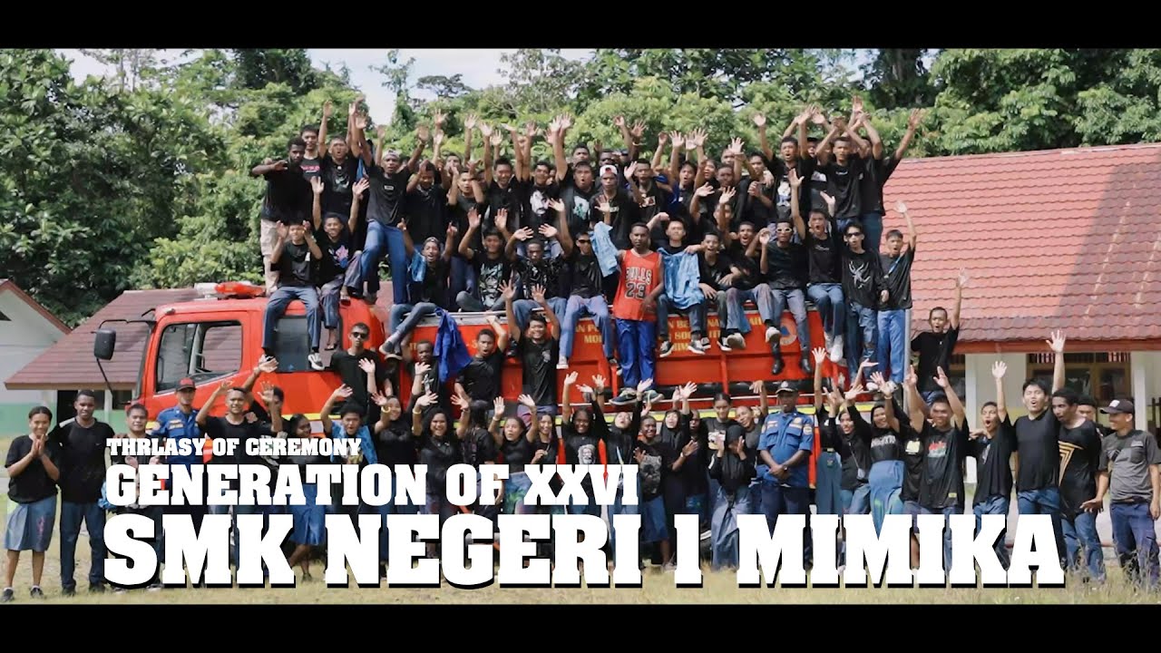 SMK Negeri 1 Mimika Angkatan 26 | STM Kuala G-XXVI
