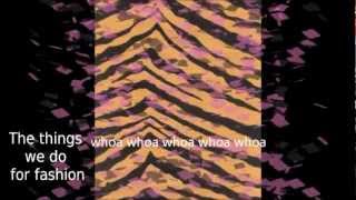 The Things We Do For Fashion- Twirl Lyrics
