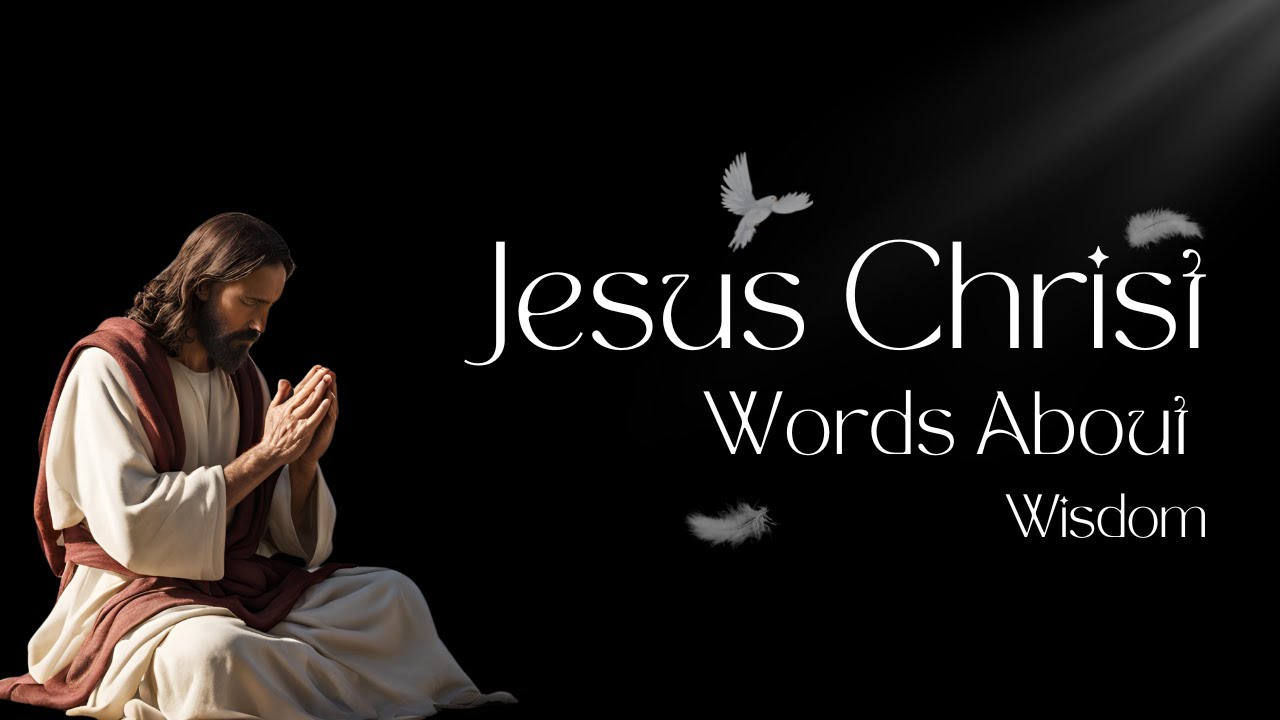 The Best Bible Verses About Wisdom