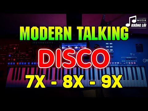 Nhạc Modern Talking Thập Niên 80 - LK Disco Modern Talking Chấn Động Một Thời | Hòa Tấu Disco Không Lời 7X 8X 9X Đi Vào Huyền Thoại