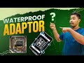 Outdoor Use के लिए Best Adapter 🔧 | बारिश, धूल और खराब मौसम में भी सेफ | Order Now- 7407121864
