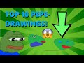 my top ten pepe drawings