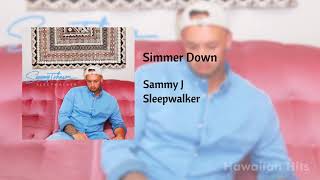 Sammy J - Simmer Down 🌴🌊 chords