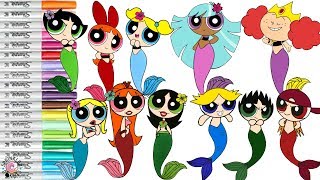 Powerpuff Girls Mermaid Coloring Book Compilation Blossom Bubbles Buttercup Bliss | SPRiNKLED DONUTS