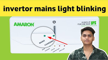AMARON | Invertor mains light blinking | Ups me mains light blink ho rahi hai