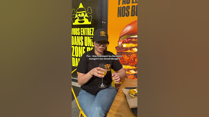 Voilà comment les bordelais mangent nos burgers