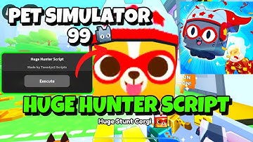[NEW!☄️] ✨PET SIMULATOR 99 HUGE HUNTER SCRIPT✨ | 💣CANNON UPDATE | PASTEBIN