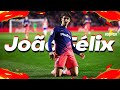 JOÃO FÉLIX AMAZING SKILLS AND GOALS