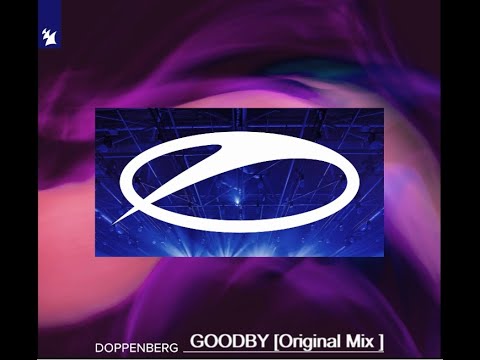 Doppenberg - Goodbye (Original Mix)