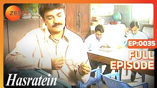 Hasratein - Hindi Tv Serial - Full Episode - 35 - Seema Kapoor, Harsh Chhaya, Shefali Shah - Zee TV