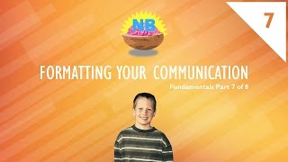 Formatting Your Communication