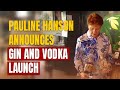 Pauline Hanson Launches Gin and Vodka