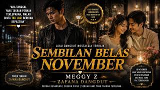 Sembilan belas November cover dangdut Meggy Z, By Zafana Dangdut Official