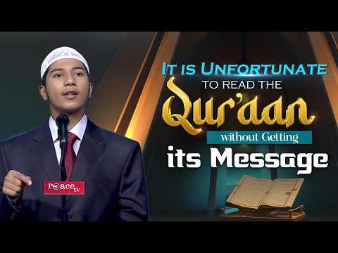 It is Unfortunate to Read the Quran without getting its Message - Shaikh Fariq Zakir Naik