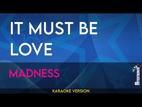 It Must Be Love - Madness (KARAOKE)