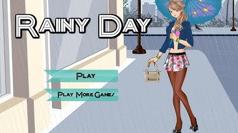 Rainy Day (Games For Girls) @GirlsPrincess