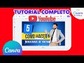 Cómo hacer miniaturas para Youtube en Canva | Tutorial Completo 🔍