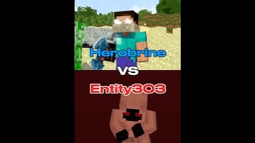 Herobrine VS Entity303 #minecraft #herobrine #entity303vsherobrine #herobrinevsentity303 #entity303