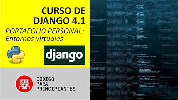 Cómo instalar Django en Windows y crear una aplicación desde cero con entorno virtual