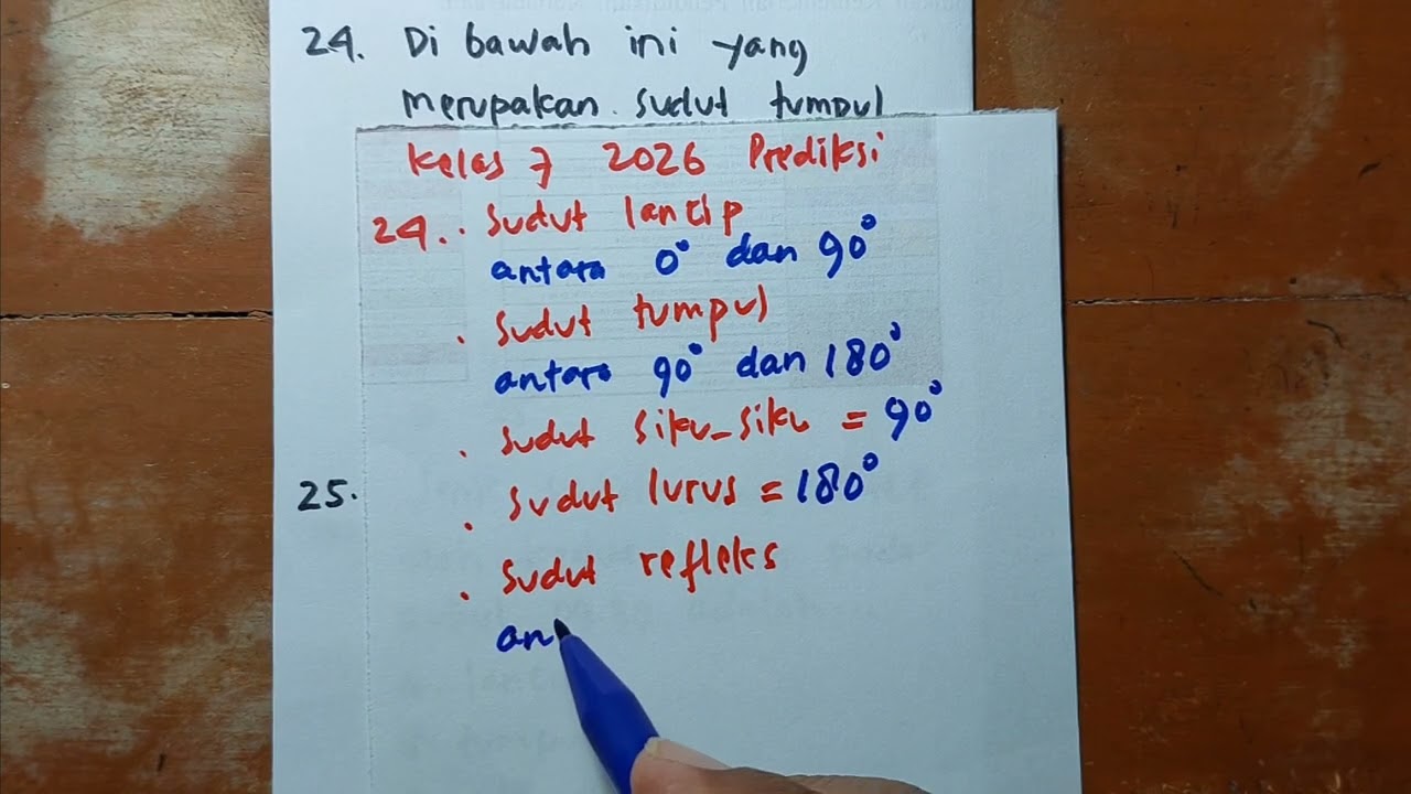 24, 25 KELAS 7 PREDIKSI PTS 2 2026 SUDUT TUMPUL no 24,25 - tikno layang5