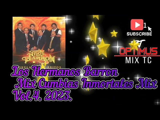 Los Hermanos Barrón  - mix 2023