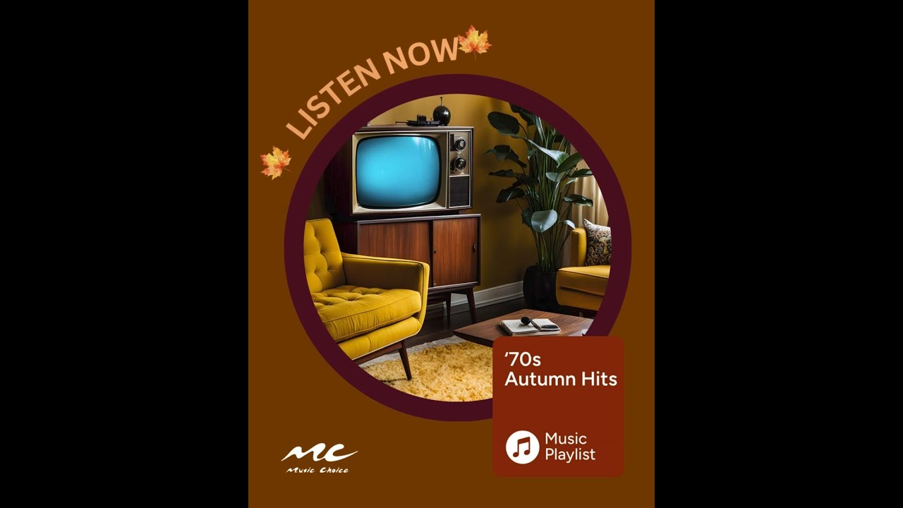 '70s Autumn Hits on Music Choice