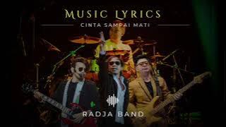 RADJA  -  CINTA SAMPAI MATI