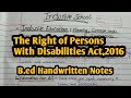 The Right Of Persons With Disabilities Act, 2016 I B.ed Notes