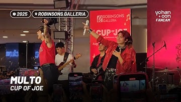 Cup of Joe — Multo [Live at Robinsons Galleria Ortigas]