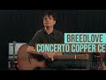 Breedlove Signature Concerto Copper CE demo
