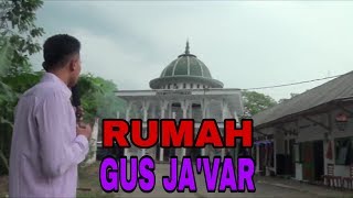 Ke Ajaiban Arsitektur Gus Javar dan Rumah Kediaman Beliu