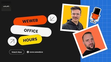 WeWeb Office Hours - Uploading Files to Supabase, Dynamic SQL Queries, Sticky Bottom Menu & More
