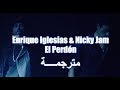 Nicky Jam & Enrique Iglesias - El Perdón مترجمة