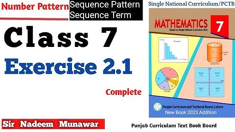 Class 7 Exercise 2.1 SNC PCTB Maths Ex 2.1  Number Pattern in Urdu Hindi Sir Nadeem Munawar
