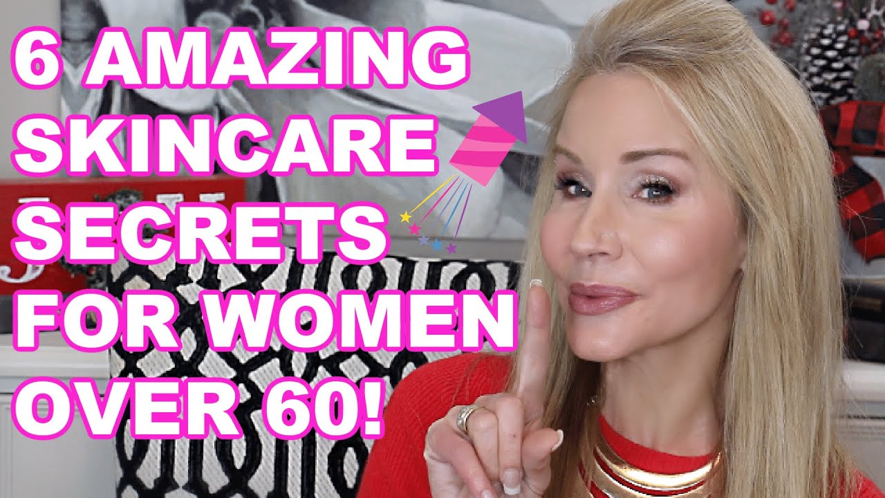 AMAZING SKINCARE SECRETS FOR WOMEN OVER 60 | COLAB W PRETTY OVER FIFTY!