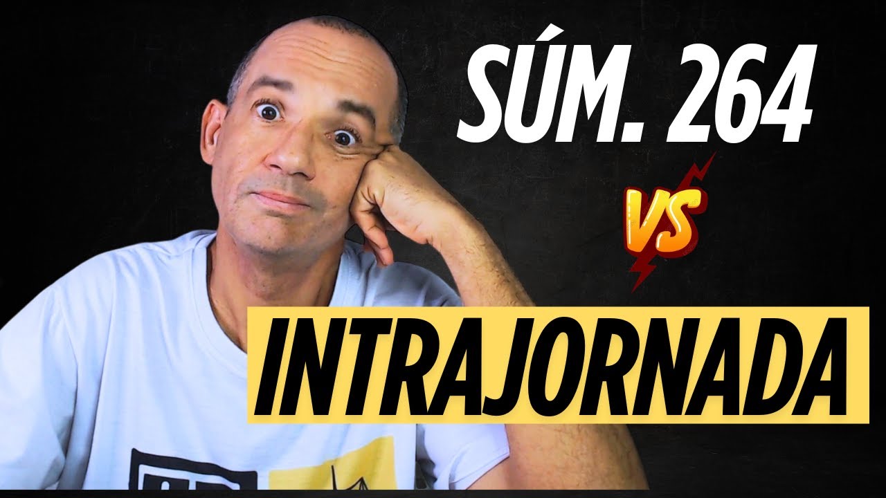 PODEMOS APLICAR A SÚMULA 264 DO TST NA COMPOSIÇÃO DA BASE DE CÁLCULO DO INTRAJORNADA?