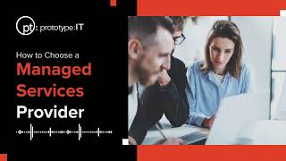 How to Choose a Managed Services Provider