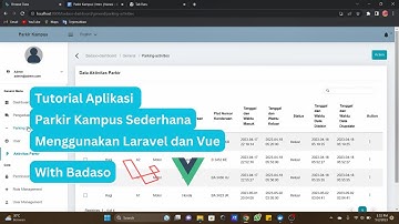 4. CRUD Management | Tutorial Membuat Aplikasi Parkir Kampus dengan Laravel, Vue & Badaso