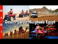 Desert Safari Hurghada Egypt Quad Biking Hurghada Egypt Jeep Safari Hurghada Egypt Egypt Safari Desert Safari Hurghada Egypt Quad Biking Hurghada Egypt Jeep Safari Hurghada Egypt Egypt Safari