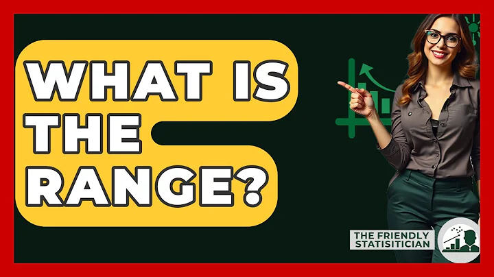 What Is The Range? - The Friendly Statistician
