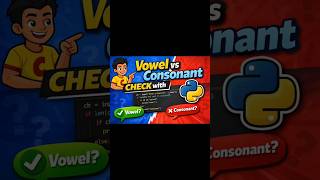 vowels vs consonant #coding #python #tech #trending #review #viralvideo #viral #pubgmobile#gaming