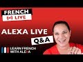 🔴 LIVE: French Q&A with Alexa