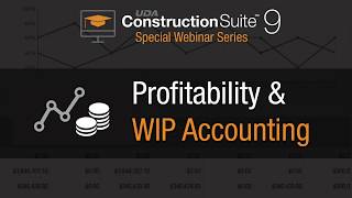 ConstructionSuite: Profitability & WIP Accounting Webinar screenshot 1
