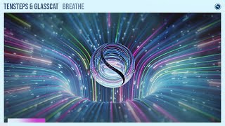 Tensteps & glasscat - Breathe [Extended Mix] Resimi