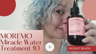Moremo Miracle Water Treatment 10 | Product Review