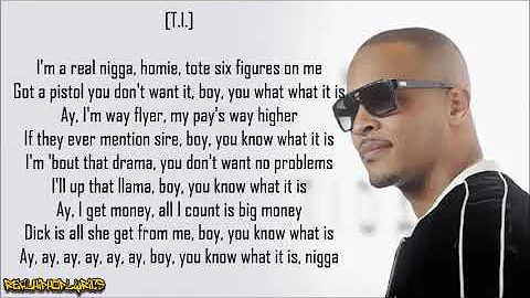 T.I. - You Know What It Is ft. Wyclef Jean (Lyrics)