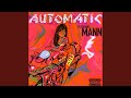 Automatic Feat Mann mp3
