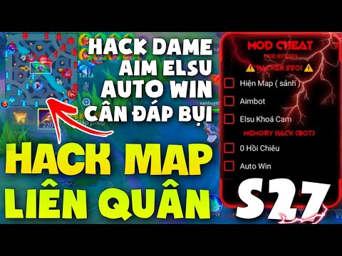 liên quân hack - HACK MAP LIÊN QUÂN NO KEY MÙA 27 MỚI NHẤT | Cân Đáp Bụi, Hack Dame Cày Clone, Auto Win, An Toàn!