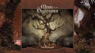 The Moon and the Nightspirit - Mohalepte [Full Album]