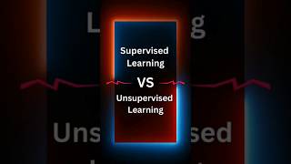 Supervised Vs Unsupervised Learning #shorts